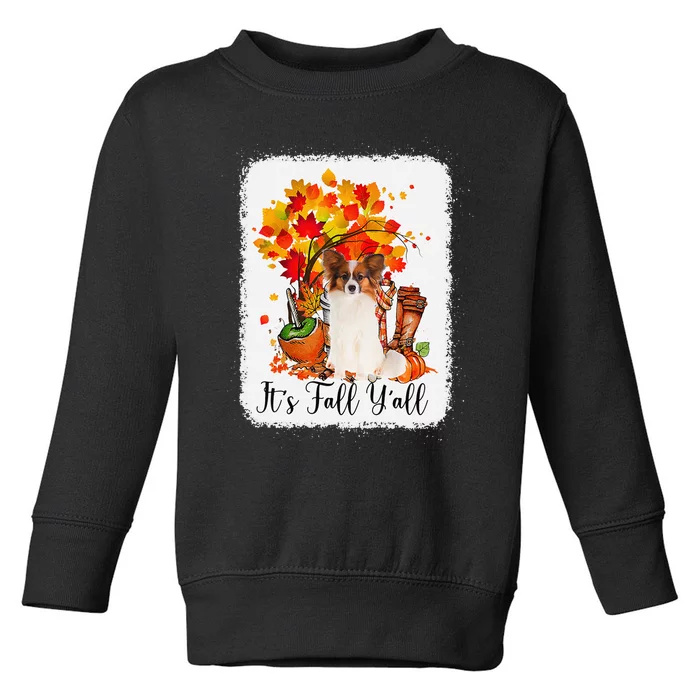 It's Fall Y'all Papillion Dog Halloween Thanksgiving Toddler Sweatshirt