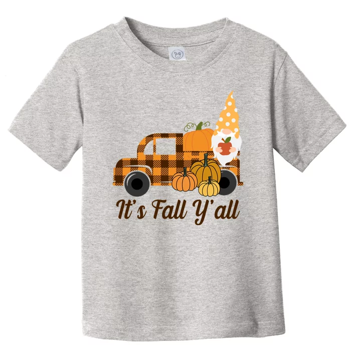 It's Fall Y'all Pumpkin Gnome Toddler T-Shirt