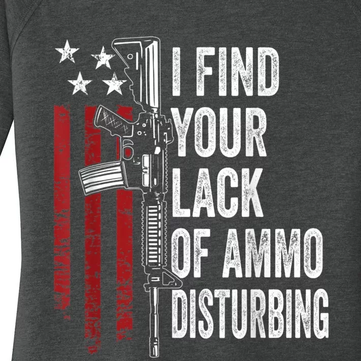 I Find Your Lack Of Ammo Disturbing Funny Gun Owner Joke Women's Perfect Tri Tunic Long Sleeve Shirt