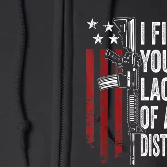 I Find Your Lack Of Ammo Disturbing Funny Gun Owner Joke Full Zip Hoodie