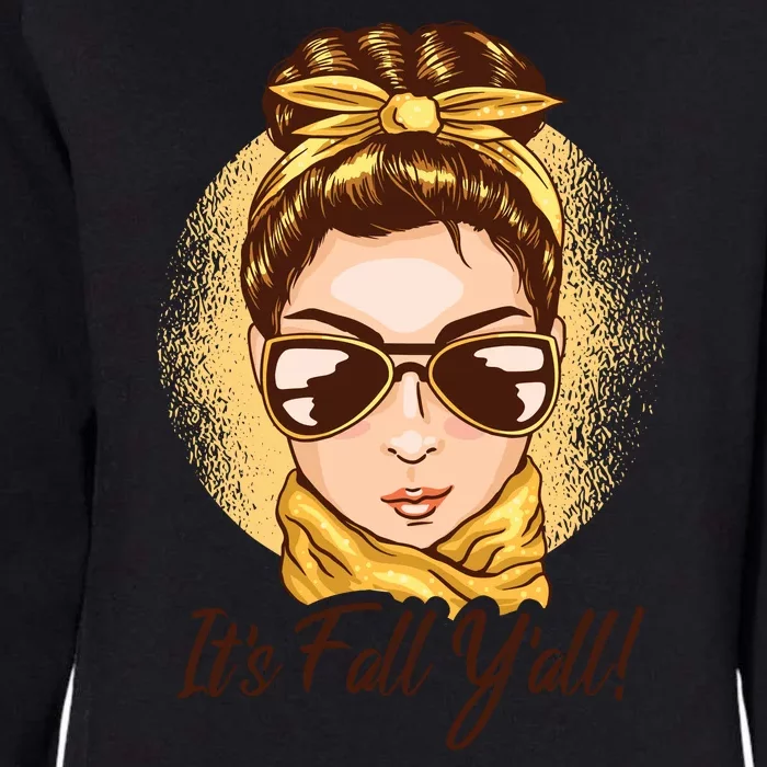 It's Fall Y'all Female Bun Womens California Wash Sweatshirt