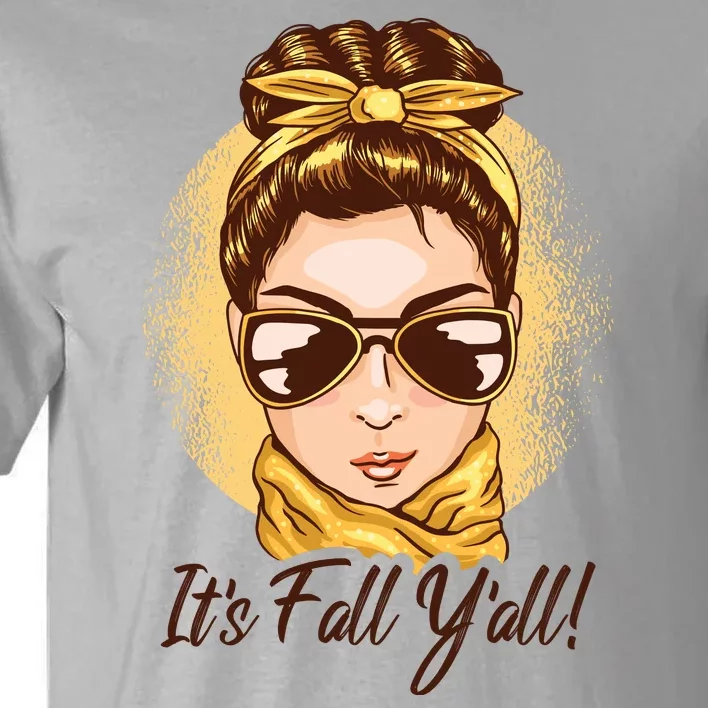 It's Fall Y'all Female Bun Tall T-Shirt