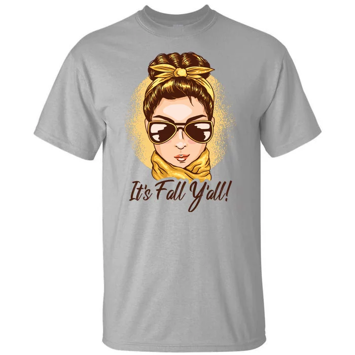 It's Fall Y'all Female Bun Tall T-Shirt