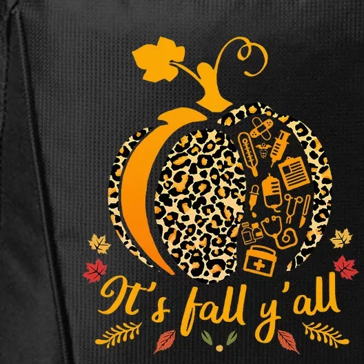 Its Fall Yall Fall Nurse Scrub Tops Leopard Pumpkin Nurse City Backpack