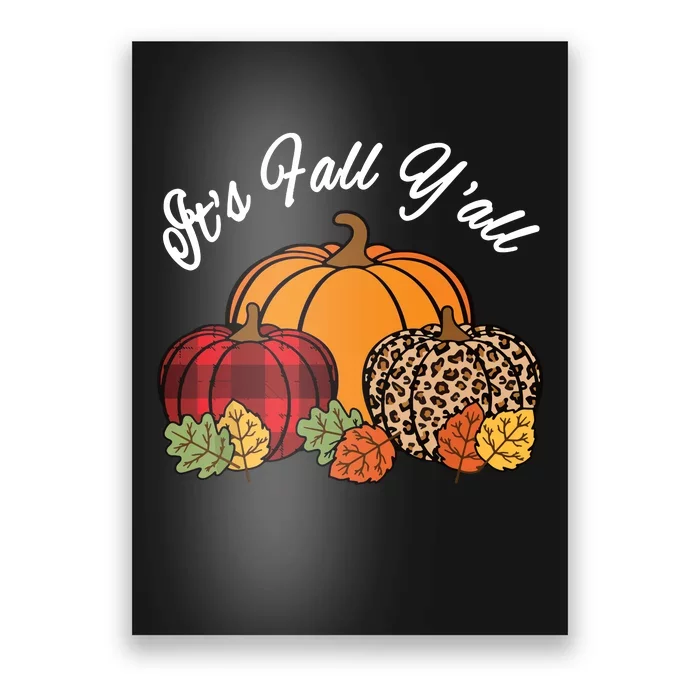 Its Fall YAll Pumpkin Leopard Print Autumn Women Girl Poster