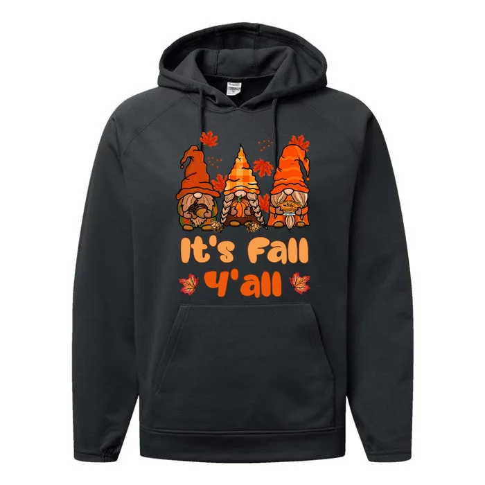 It's Fall Y'all Pumpkin Thanksgiving Autumn Gnomes Performance Fleece Hoodie