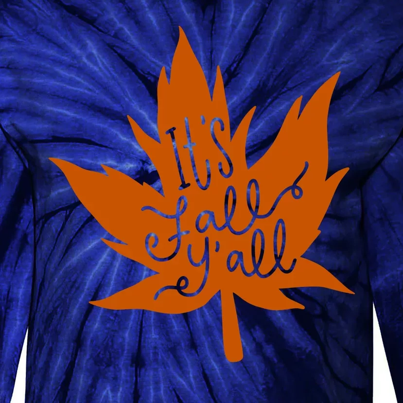 It's Fall Y'all Nature Lover Tie-Dye Long Sleeve Shirt