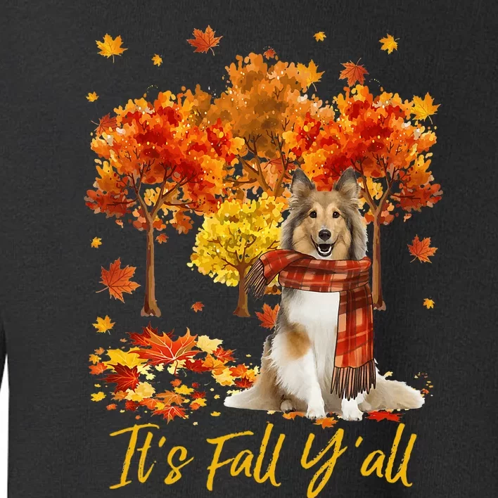 ItS Fall YAll Sheltie Dog Tree Pumpkin Fall Autumn Toddler Sweatshirt