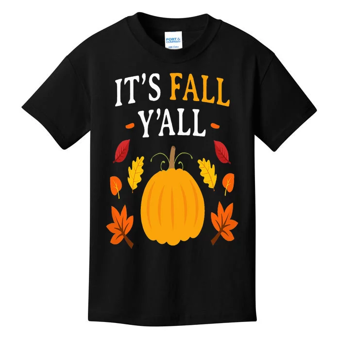 Its Fall Yall Thanksgiving Halloween Costume Pumpkin Autumn Kids T-Shirt