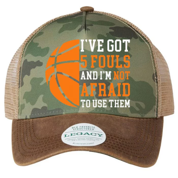 I’ve Got 5 Fouls And I’m Not Afraid To Use Them Basketball Legacy Tie Dye Trucker Hat