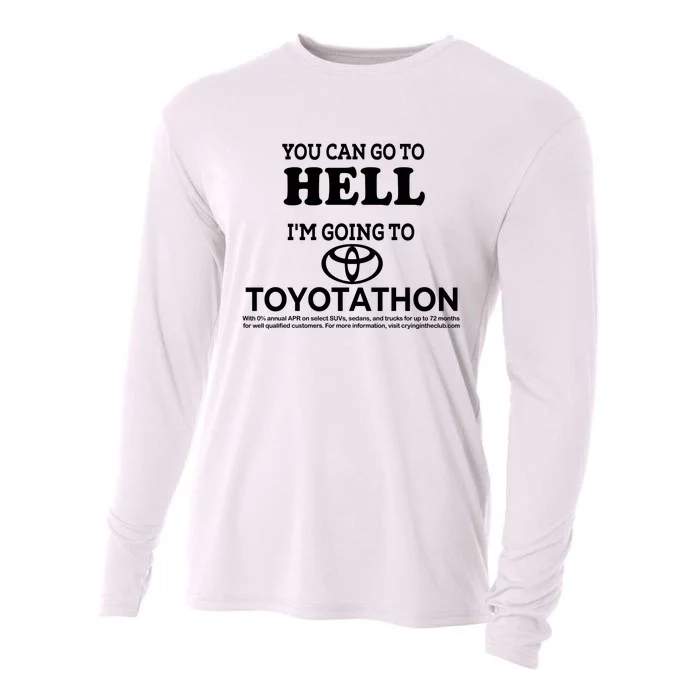 I Got A Lobotomy Done At Toyotathon Cooling Performance Long Sleeve Crew