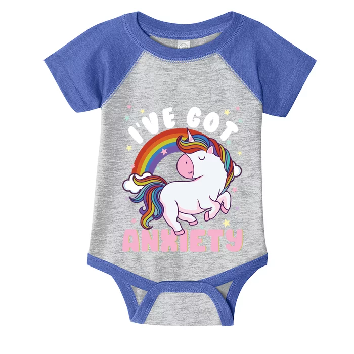 IVe Got Anxiety Sarcastic Rainbow Unicorn Ptsd Meaningful Gift Infant Baby Jersey Bodysuit