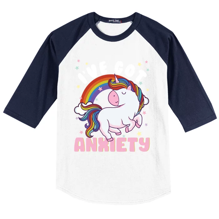 IVe Got Anxiety Sarcastic Rainbow Unicorn Ptsd Meaningful Gift Baseball Sleeve Shirt