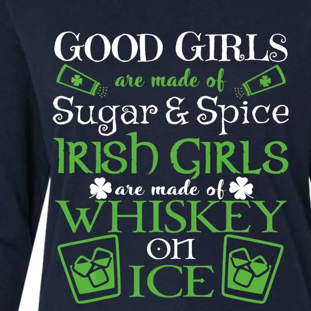 Irish Girl are Whiskey on Ice St. Patrick's Day Womens Cotton Relaxed Long Sleeve T-Shirt