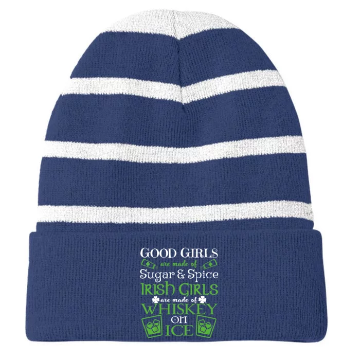 Irish Girl are Whiskey on Ice St. Patrick's Day Striped Beanie with Solid Band