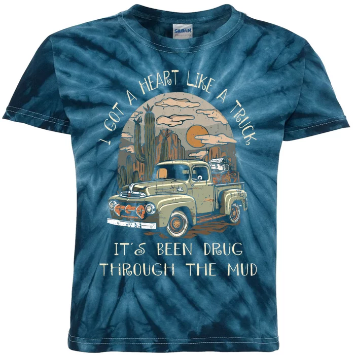 I Got A Heart Like A Truck - It's Been Drug Through The Mud Kids Tie-Dye T-Shirt