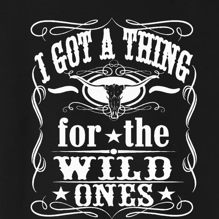 I Got A Thing For The Wild Ones Women's Crop Top Tee