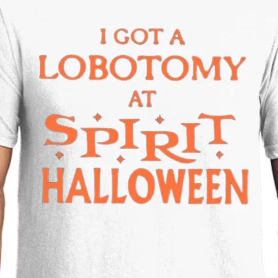 I Got A Lobotomy At Spirit Halloween Pajama Set