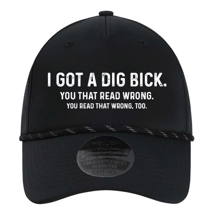 I Got A Dig Bick Funny Confusion Performance The Dyno Cap