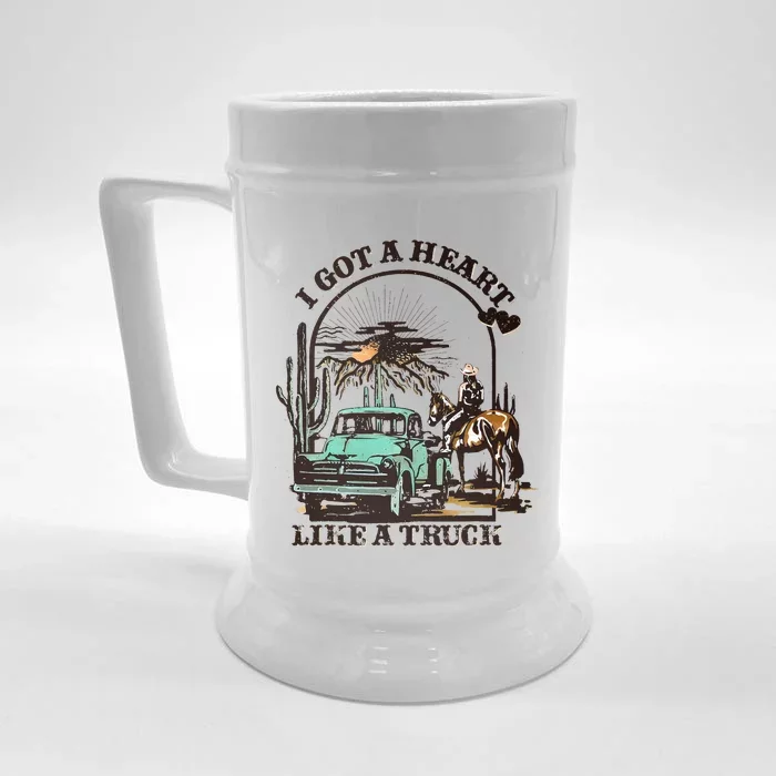 I Got A Heart Like A Truck Western Country Music Cowboy Front & Back Beer Stein