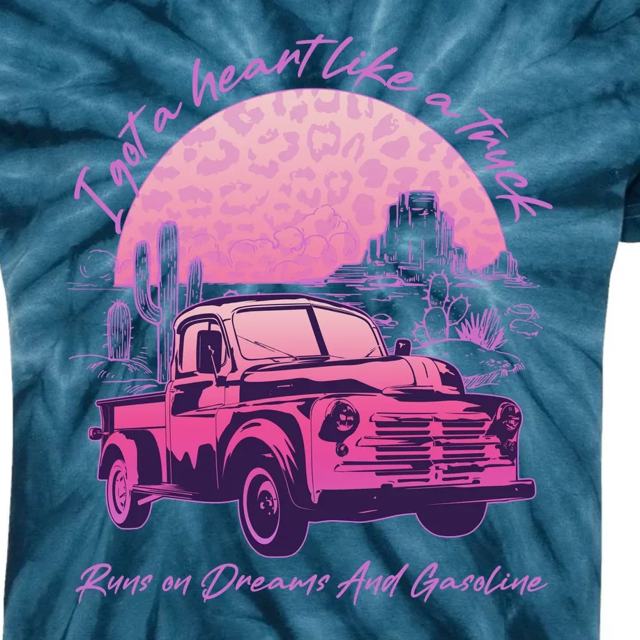 I Got A Heart Like A Truck Runs On Dreams And Gasoline Kids Tie-Dye T-Shirt