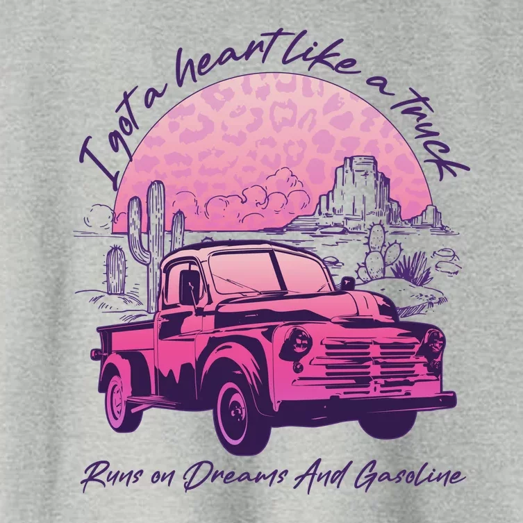 I Got A Heart Like A Truck Runs On Dreams And Gasoline Women's Crop Top Tee