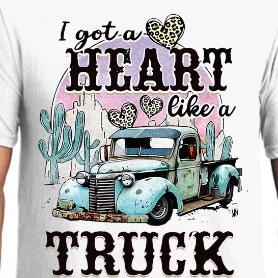 I Got A Heart Like A Truck Runs On Dreams Pajama Set