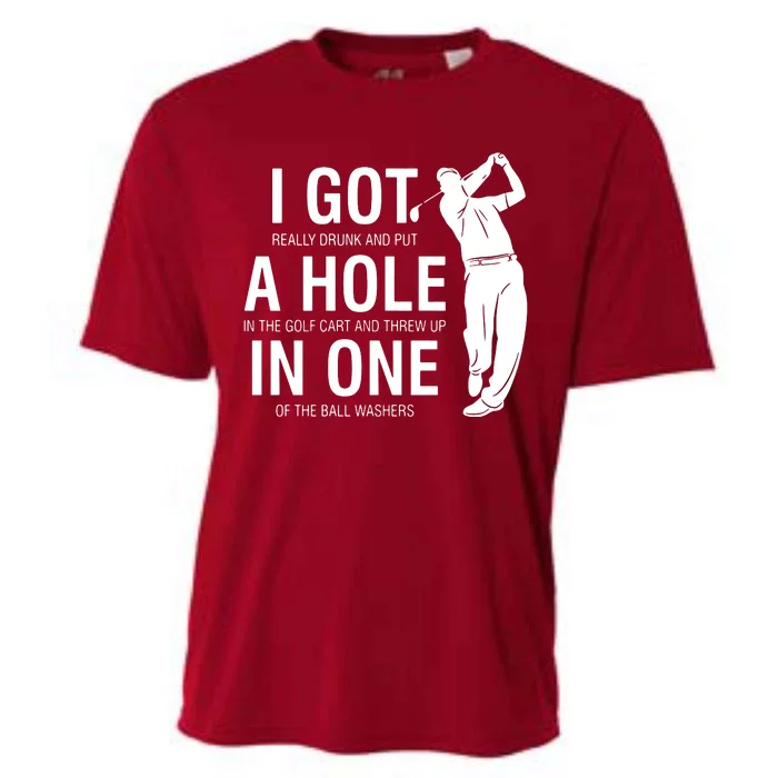 I Got A Hole In One Cooling Performance Crew T-Shirt