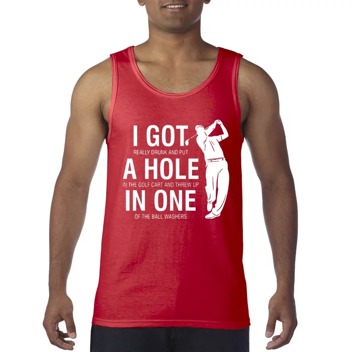 I Got A Hole In One Tank Top