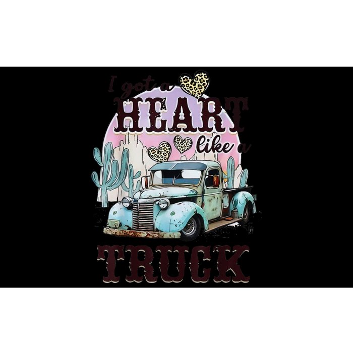 I Got A Heart Like A Truck Runs On Dreams Bumper Sticker