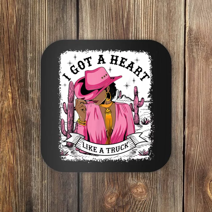 I Got A Heart Like A Truck Western Black Cowgirl African Coaster