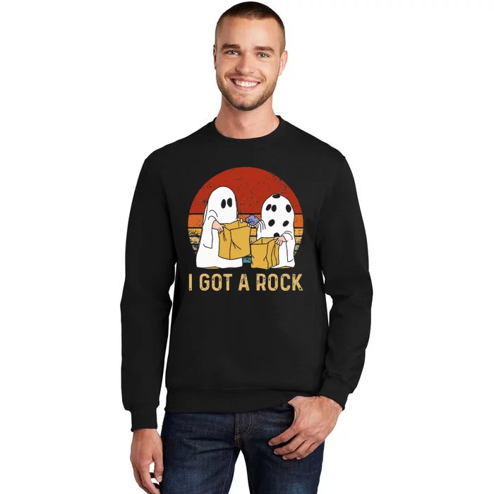 I Got A Rock Halloween Trick Or Treat Ghost Tall Sweatshirt