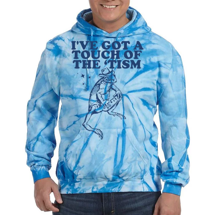 IVe Got A Touch Of The Tism Vintage Retro Funny Frog Tie Dye Hoodie