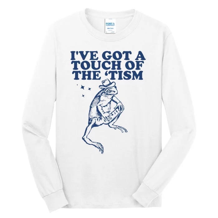 IVe Got A Touch Of The Tism Vintage Retro Funny Frog Tall Long Sleeve T-Shirt