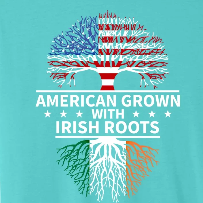 Ireland Gift American Grown Irish Roots Great Gift ChromaSoft Performance T-Shirt