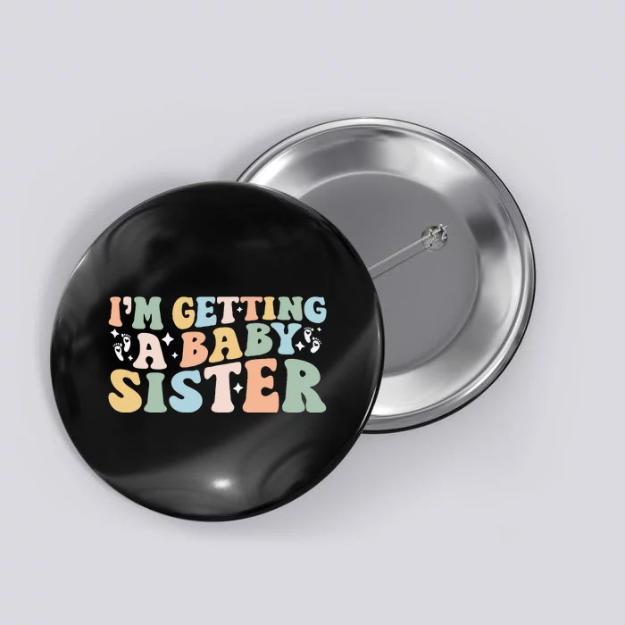 IM Getting A Baby Sister Baby Announcement Gender Reveal Button