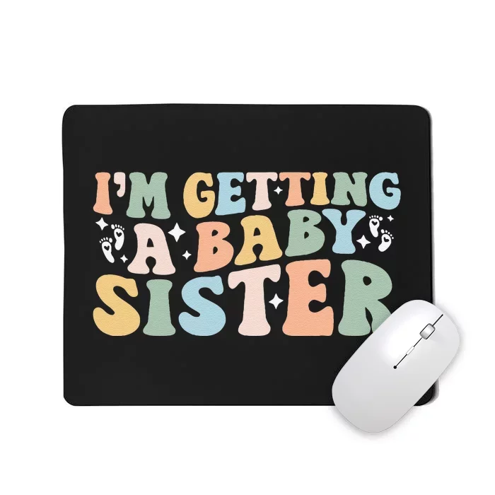 IM Getting A Baby Sister Baby Announcement Gender Reveal Mousepad