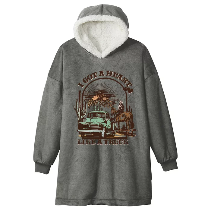 I Got A Heart Like A Truck Country Music Hooded Wearable Blanket