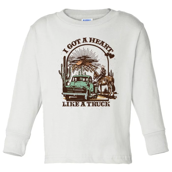 I Got A Heart Like A Truck Country Music Toddler Long Sleeve Shirt