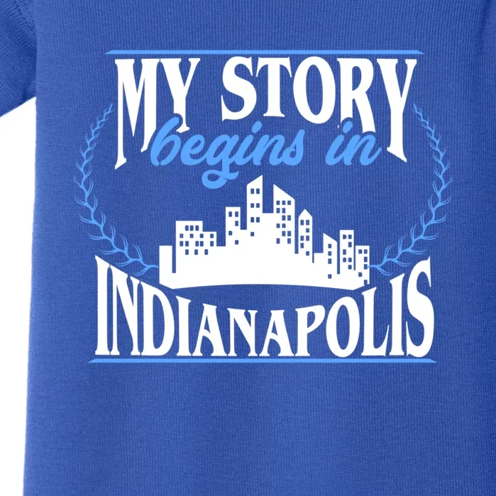 Indianapolis Gift Born In Indianapolis Cute Gift Baby Bodysuit