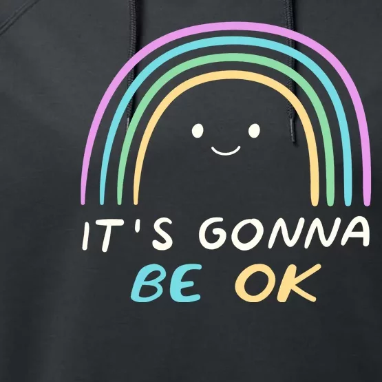 It's Gonna Be Ok Rainbow Smiley Face Positive Quote Performance Fleece Hoodie