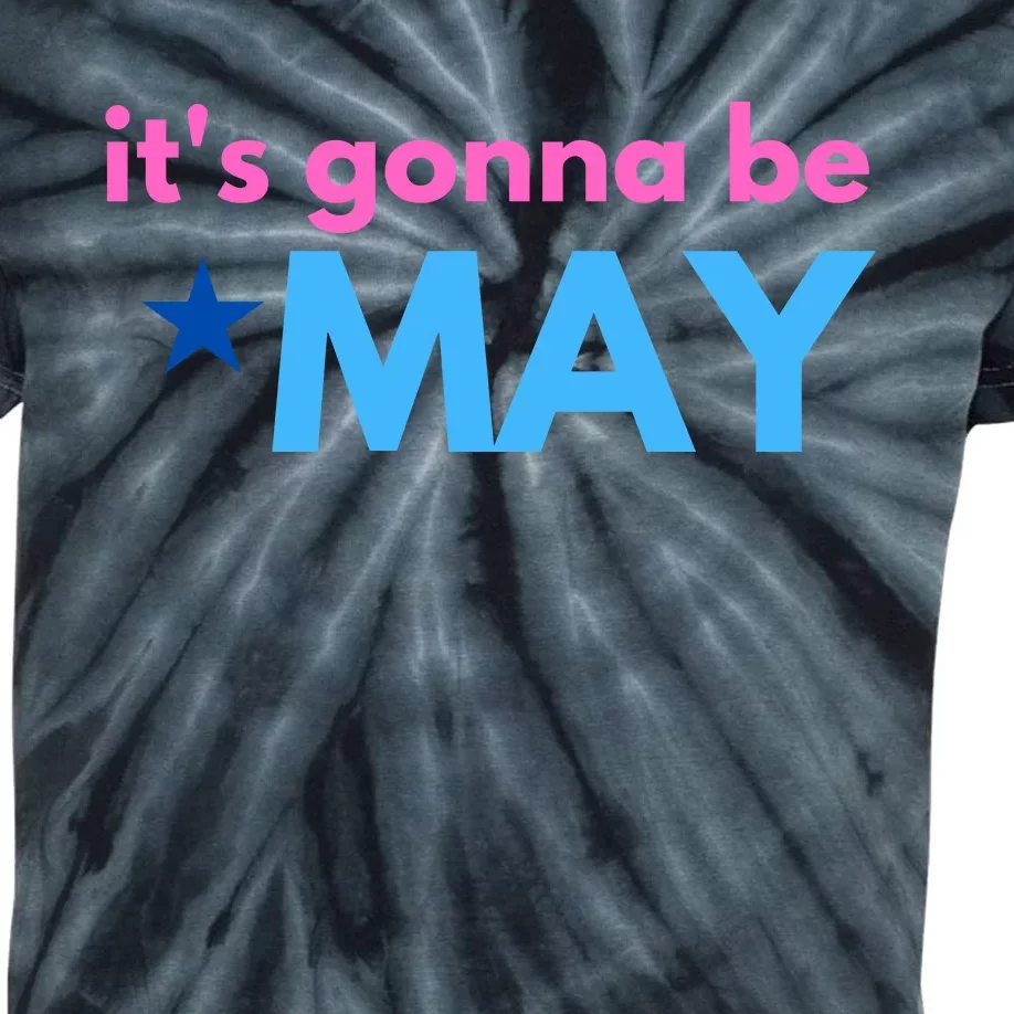 ItS Gonna Be May Kids Tie-Dye T-Shirt