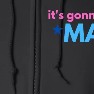 ItS Gonna Be May Full Zip Hoodie