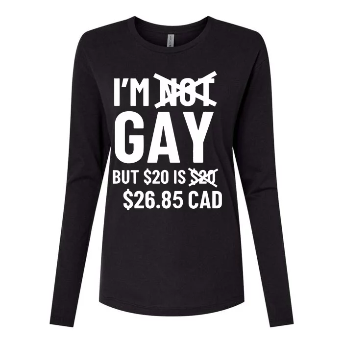 I’m Gay But 20$ Is 2685 Cad Womens Cotton Relaxed Long Sleeve T-Shirt