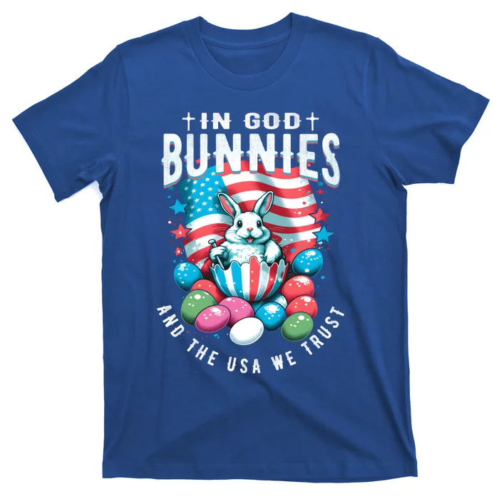 In God Bunnies Usa We Trust Easter Bunny American Patriotic Cool Gift T-Shirt