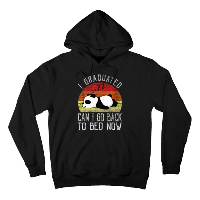 I Graduated Can I Go Back To Bed Now Cute Panda Sleeping Hoodie