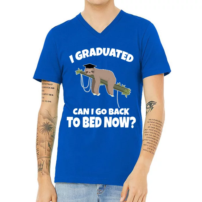 I Graduated Can I Go Back To Bed Now Sloth V-Neck T-Shirt