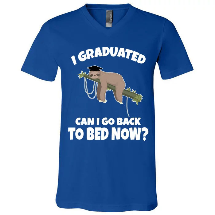 I Graduated Can I Go Back To Bed Now Sloth V-Neck T-Shirt