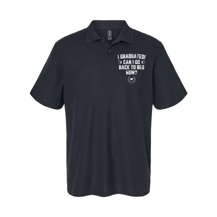 I Graduated Can I Go Back To Bed Now Graduation Softstyle Adult Sport Polo