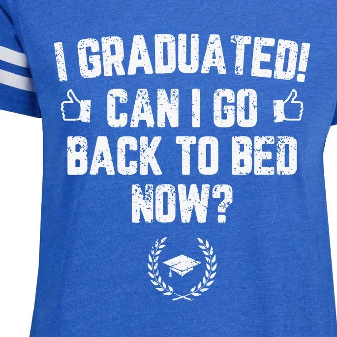 I Graduated Can I Go Back To Bed Now Graduation Enza Ladies Jersey Football T-Shirt